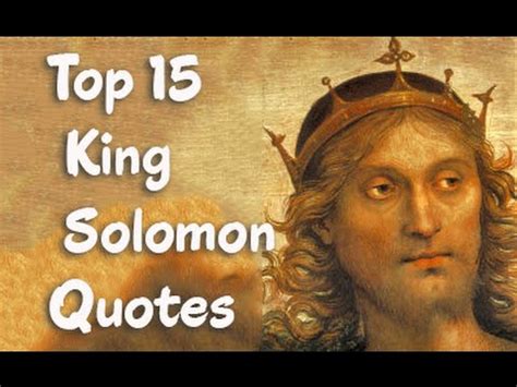 Top 15 King Solomon Quotes - king of Israel & a son of David - YouTube