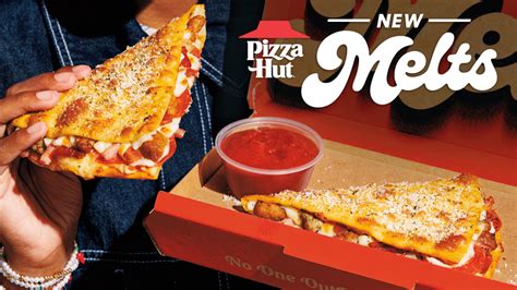 Pizza Hut Launches New Category and Product, MELTS, and They're Not for ...