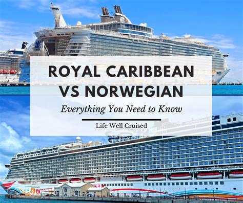 Royal Caribbean vs Norwegian Cruise Line - Everything You Need to Know - Life Well Cruised