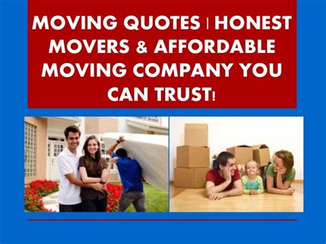 Moving quotes honest movers & affordable moving company you can trus…