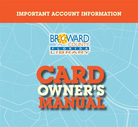 Broward County Library Card Owner's Manual by Broward County Library ...