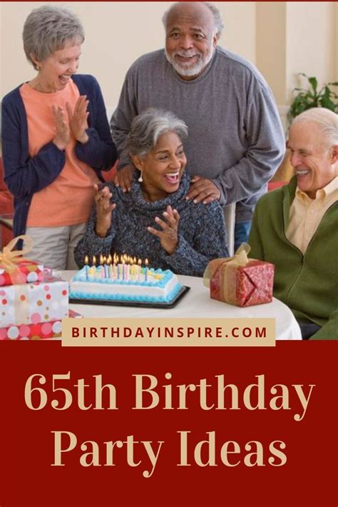 25 Memorable 65th Birthday Party Ideas - Birthday Inspire