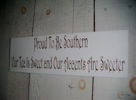 Funny Southern Sign, kitchen art, Country decor " Proud to be Southern ...