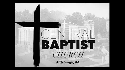 Central Baptist Church History - YouTube