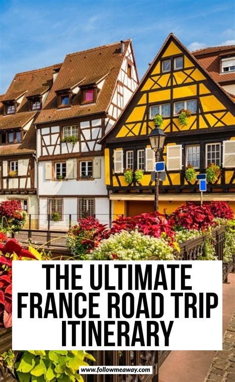 The Ultimate France Road Trip Itinerary | how to drive in france ...