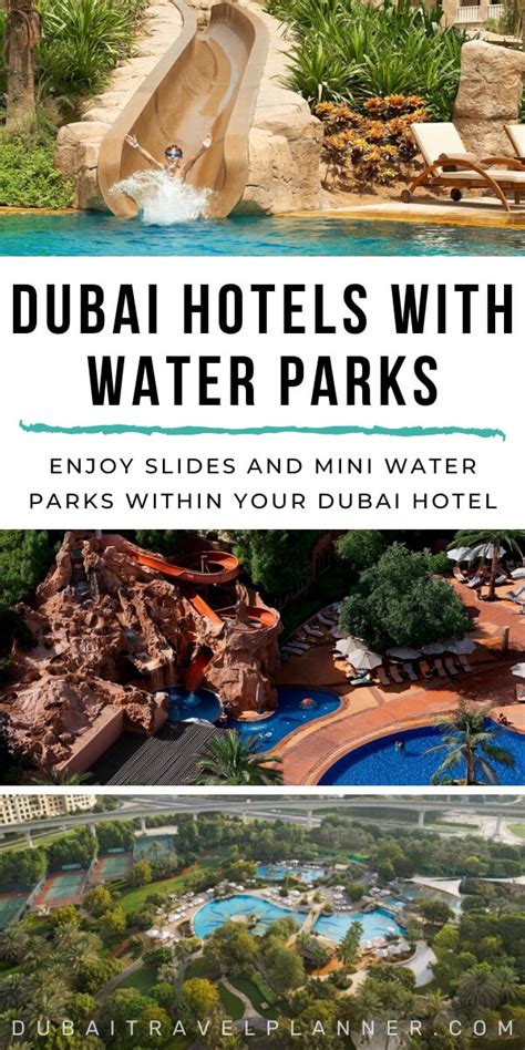 Dubai's Best Hotels With Water Parks & Slides Included - Dubai Travel Planner