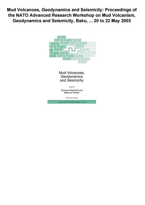 Mud volcanoes geodynamics and seismicity proceedings of the nato advanced research workshop on ...