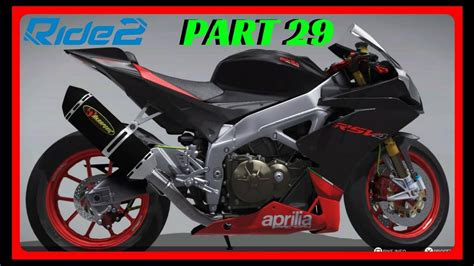 RIDE 2 PS4 gameplay Part 29 | DLC BIKE | APRILIA RSV4 FACTORY APRC ABS ...