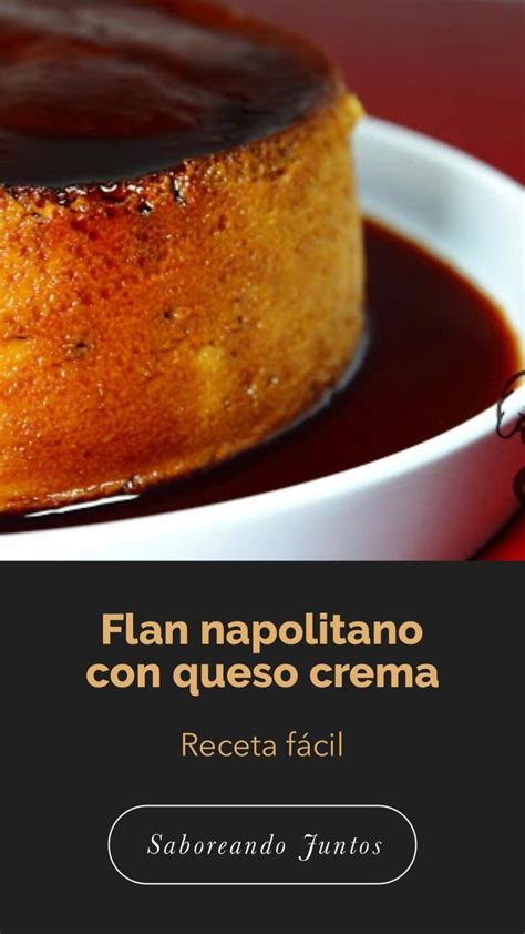 Flan napolitano [Video] | Mexican dessert recipes, Mexican food recipes, Flan