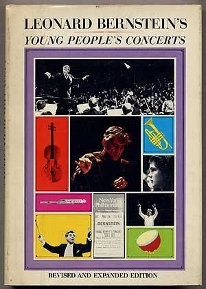 LEONARD BERNSTEIN'S YOUNG PEOPLE'S CONCERTS by Bernstein, Leonard: Very Good Hard Cover (1970 ...