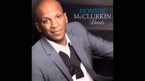 Donnie McClurkin Come As You Are Duets - YouTube