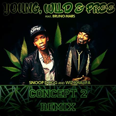 Stream Snoop Dogg & Wiz Khalifa - Young, Wild and Free ft. Bruno Mars ...