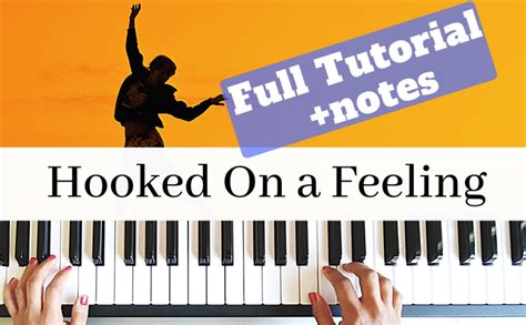 Hooked on a Feeling – EASY BREEZY PIANO