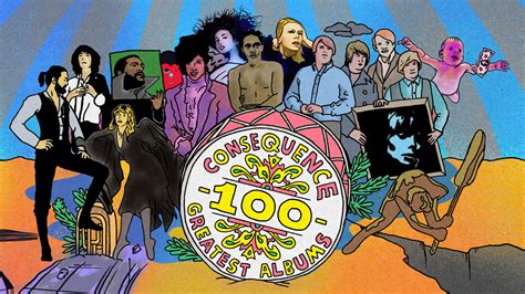 Consequence of Sound (US) : The 100 Greatest Albums of All Time - Acclaimed Music Forums