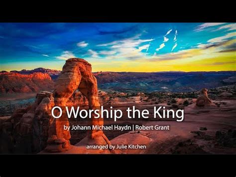 O WORSHIP THE KING - Instrumental hymn with lyrics - YouTube