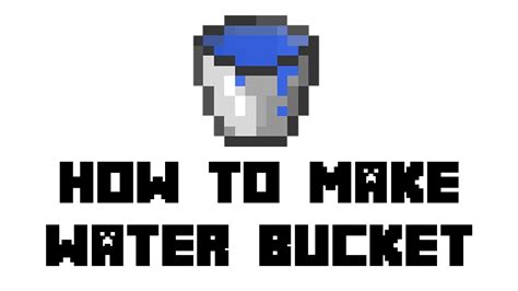 How To Make Water Bucket In