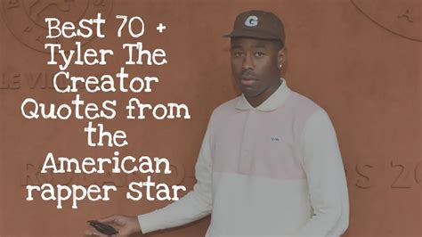 Best 70 + Tyler The Creator Quotes From the American Rapper Star