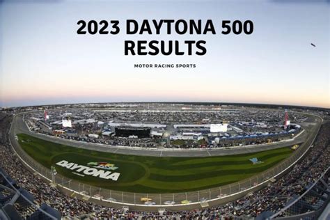 2023 Daytona 500 Results – Motor Sports Racing