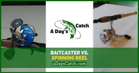 Baitcast vs Spinning Reel - Which One For You and Why | A Day's Catch