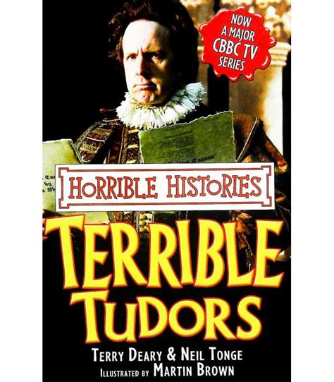 Terrible Tudors (Horrible Histories) | Terry Deary | 9781407104898