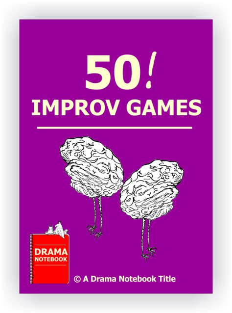 Improv Games for Kids and Teens-50 Improv Activities