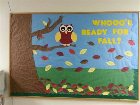 Fall bulletin board. Whooo's ready for fall? Owls and leaves | Owl ...