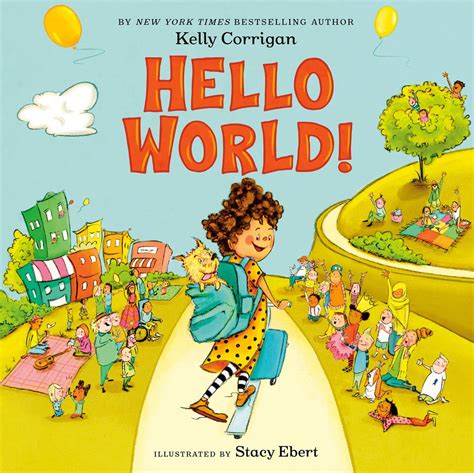 Hello World! | New Kids' Books Coming Out in 2021 | POPSUGAR UK Parenting Photo 47