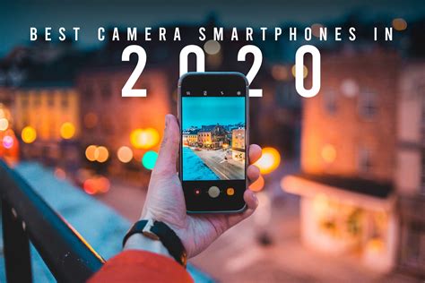 Best Camera Smartphones in 2020 - Poorvika Blog