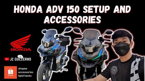 HONDA ADV 150 SETUP AND ACCESSORIES - YouTube