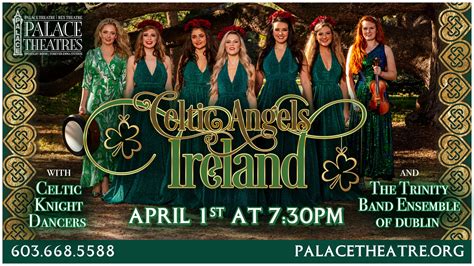 Celtic Angels Ireland - The Palace Theatres