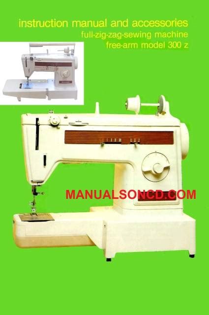 Dressmaker 300Z Sewing Machine Instruction Manual