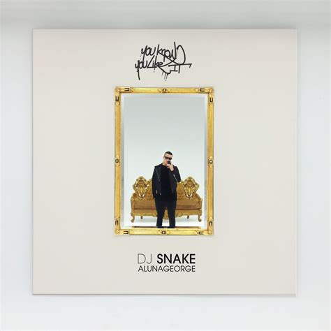 DJ Snake to Release Single -- "You Know You Like It" With AlunaGeorge -- on Island Records UK ...