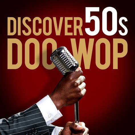 Discover 50s Doo Wop van Various Artists : Napster