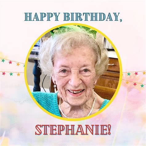 HAPPIEST BIRTHDAY, STEPHANIE! | Tuscan garden, Stephanie, Happy