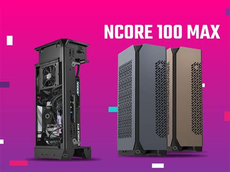 COOLER MASTER NCORE 100 MAX ITX Case (Dark Grey,120mm AIO,850W Gold ...