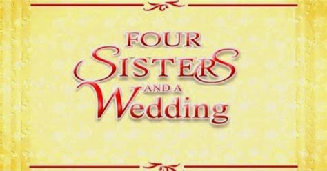 Simply Jhaycee: Four Sisters and A Wedding Posters