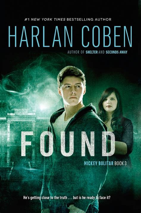 Found (A Mickey Bolitar Novel) by Harlan Coben | Goodreads