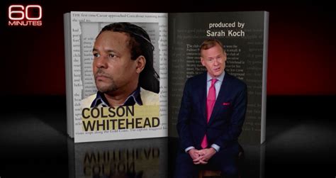 John Dickerson - 60 Minutes: Colson Whitehead