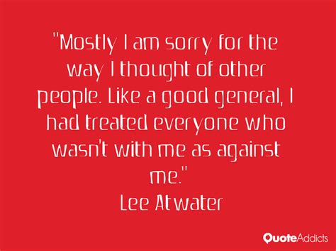 Lee Atwater Quotes. QuotesGram