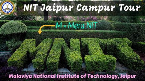 MNIT Jaipur Campus Tour || National Institute of Technology, Jaipur Campus Tour || Nit Jaipur ...