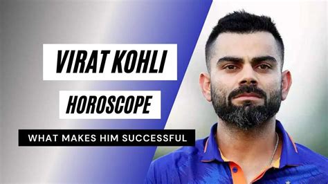 Virat Kohli Horoscope Analysis: Birth Chart, Kundli, Zodiac Sign, and ...