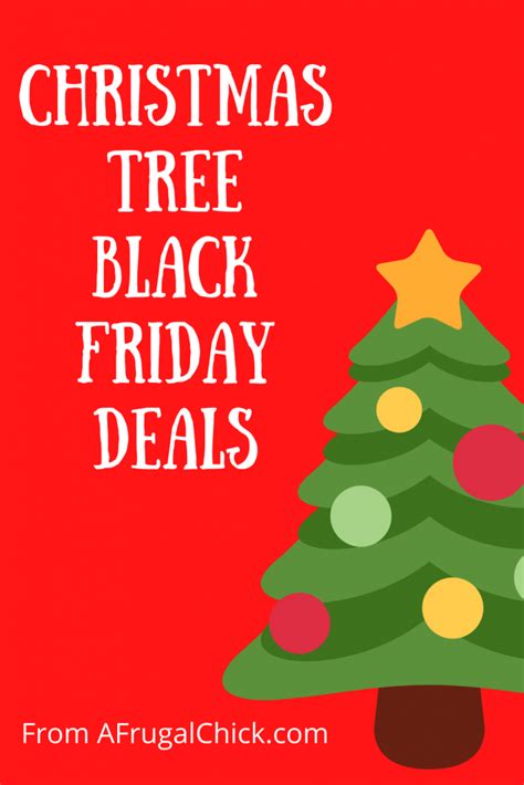 Christmas Tree Black Friday Deals