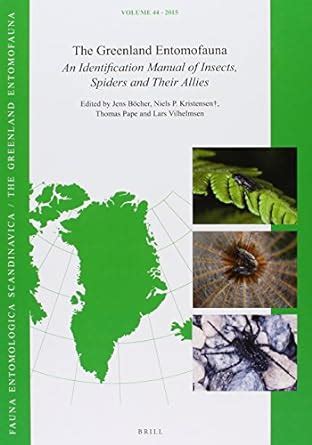 The Greenland Entomofauna: An Identification Manual of Insects, Spiders ...