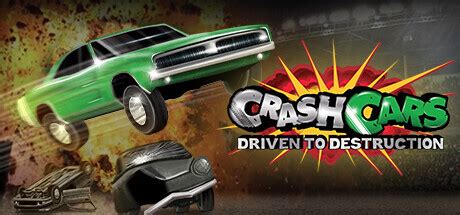 Crash Cars - Driven To Destruction - Metacritic