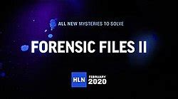 Forensic Files II - Wikipedia