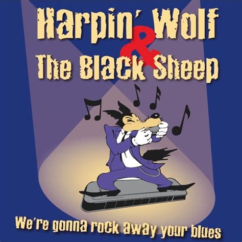 Stream Harpin' Wolf & The Black Sheep - Live 2015 - CD Preview by Harpin' Wolf Music | Listen ...