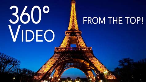 360° Degree Video On Top Of Eiffel Tower In Paris!! Virtual Reality ...