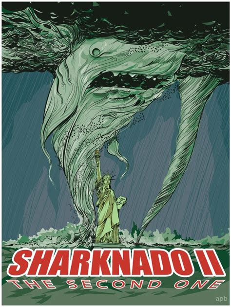 Sharknado 2 poster by APBarr on deviantART | Sharknado, Sharknado 2 ...