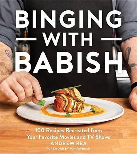 Binging with Babish by Andrew Rea, Hardcover, 9781328589897 | Buy online at The Nile