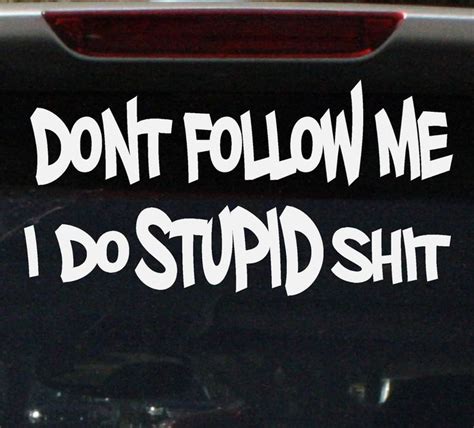 11 best Funny Offensive and Rude Stickers, Decals images on Pinterest | Sticker vinyl, Bumper ...